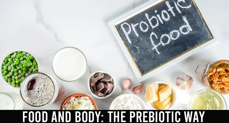 FOOD AND BODY: THE PREBIOTIC WAY - IORA India